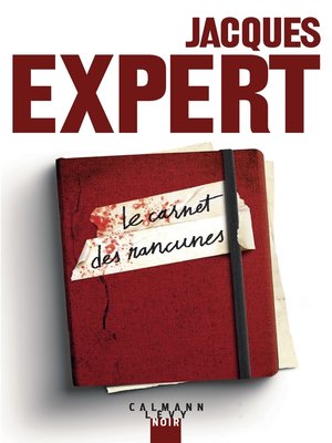 cover image of Le Carnet des rancunes